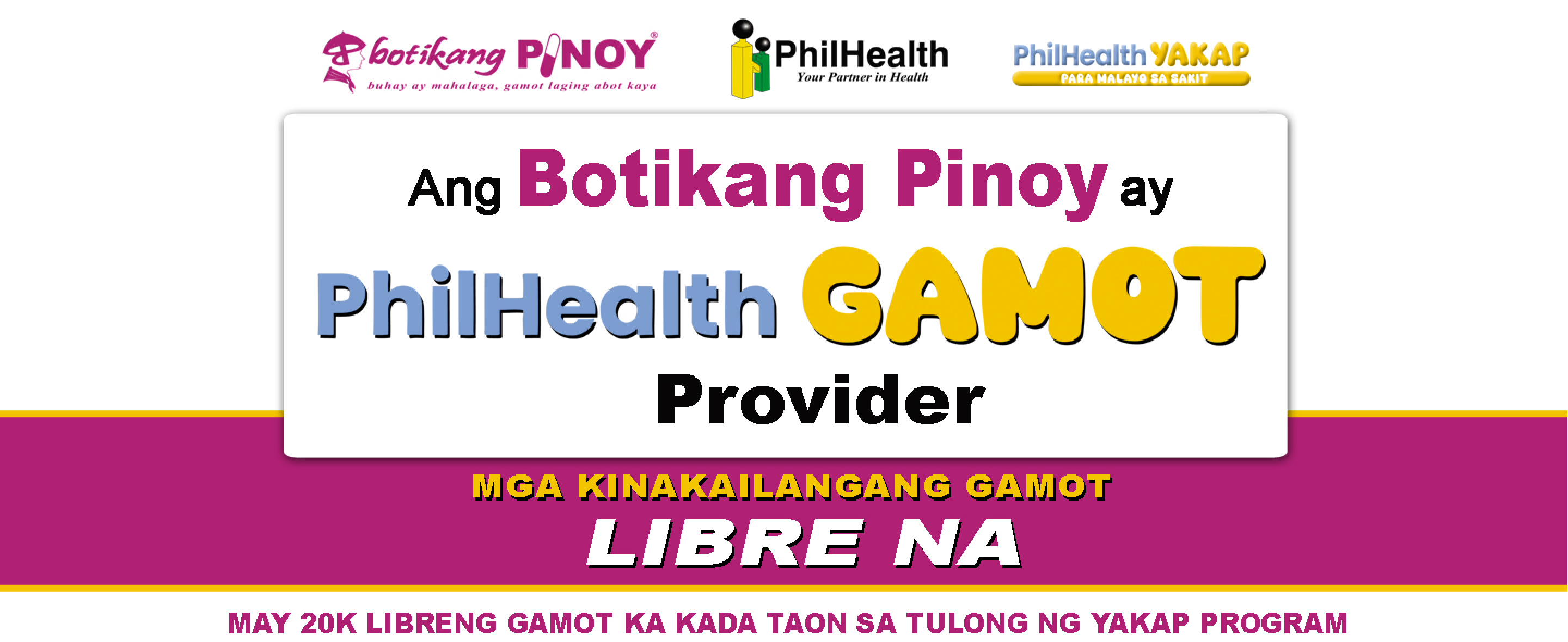 Ang Botikang Pinoy ay PhilHealth GAMOT Provider — may 20K libreng gamot kada taon sa tulong ng YAKAP program